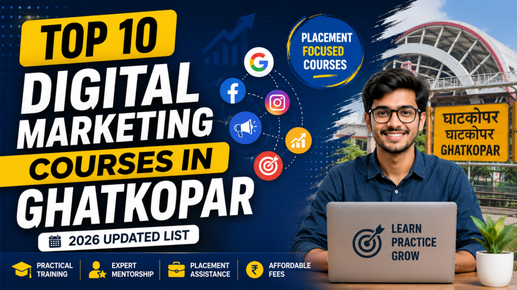 Digital Marketing Courses In Ghatkopar
