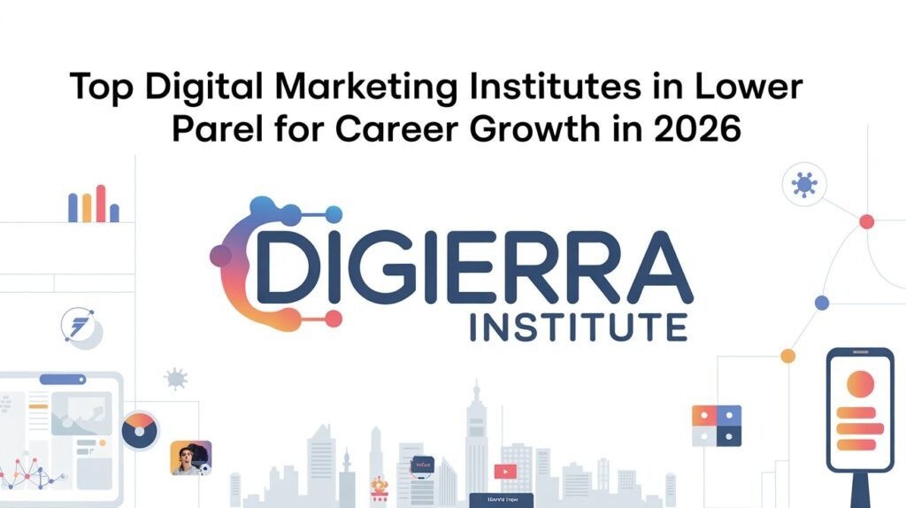 Digital Marketing Institutes in Lower Parel
